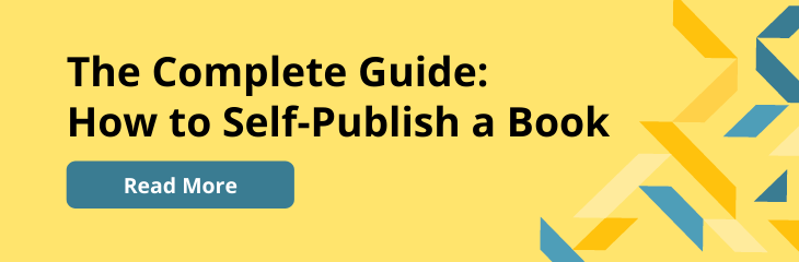 Read the Complete Guide: How to Self-Publish a Book