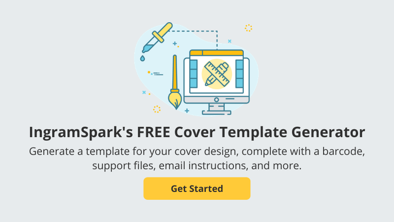 Try IngramSpark's FREE Cover Template Generator