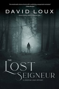 The Lost Seigneur_David Loux