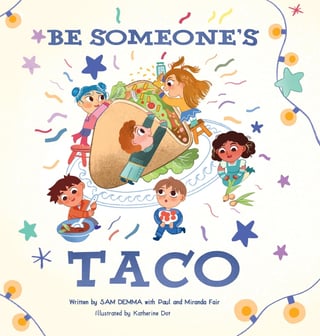 Be-Someone's_Taco