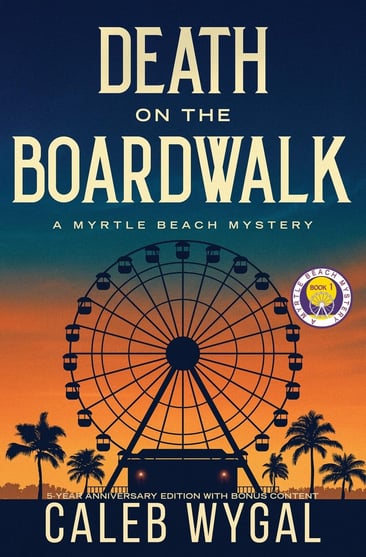 death on the boardwalk anniversary edition_caleb wygal