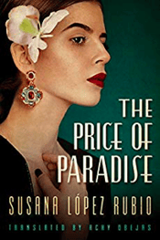 the_price_of_paradise_susana_lopez_rubio